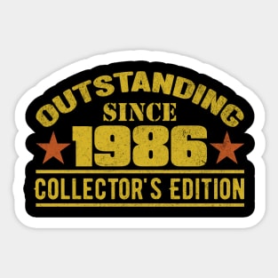 Outstanding Since 1986 Sticker